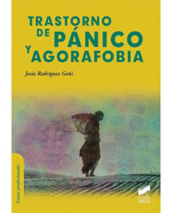 TRASTORNO DE PANICO Y AGORAFOBIA