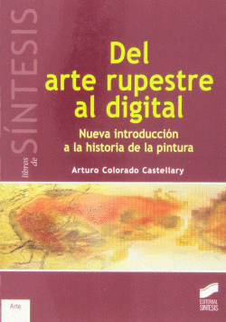 DEL ARTE RUPESTRE AL DIGITAL