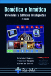 DOMOTICA E INMOTICA. VIVIENDAS Y EDIFICIOS INTELIGENTES. 3� EDICION