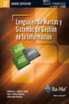 LENGUAJES DE MARCAS Y SISTEMAS DE GESTI�N DE INFORMACI�N (GRADO SUP.)