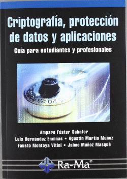 CRIPTOGRAFIA, PROTECCION DE DATOS Y APLICACIONES
