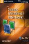 SISTEMAS INFORMTICOS Y REDES LOCALES, GRADO SUPERIOR