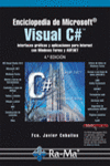 ENCICLOPEDIA DE MICROSOFT VISUAL C#. INTERFACES GR�FICAS Y APLICACIONES PARA INT