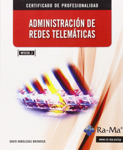 ADMINISTRACION DE REDES TELEMATICAS (MF0230_3)