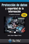 PROTECCI�N DE DATOS Y SEGURIDAD INFORMACI�N