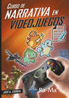 CURSO DE NARRATIVA EN VIDEO JUEGOS