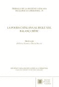 LA POESIA CATALANA SEGLE XXI, BALAN� CR�TIC