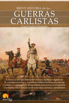 BREVE HISTORIA DE LAS GUERRAS CARLISTAS