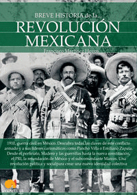 BREVE HISTORIA DE LA REVOLUCI�N MEXICANA