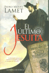 EL �LTIMO JESUITA