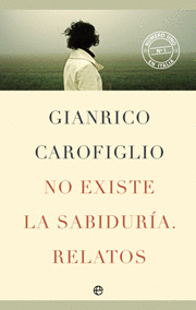 NO EXISTE LA SABIDUR�A. RELATOS
