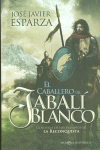EL CABALLERO DEL JABAL� BLANCO