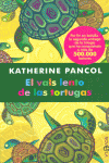 EL VALS LENTO DE LAS TORTUGAS