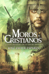 MOROS Y CRISTIANOS