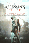 ASSASSIN'S CREED. LA CRUZADA SECRETA