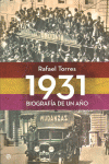 1931, BIOGRAFA DE UN AO