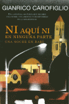 NI AQU� NI EN NINGUNA PARTE