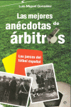 LAS MEJORES AN�CDOTAS DE �RBITROS