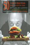 50 HAMBURGUESAS PARA HACER EN CASA