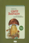 PETIT BOLETAIRE