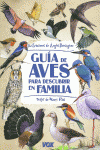 GU�A DE AVES PARA DESCUBRIR EN FAMILIA