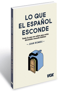 LO QUE EL ESPA�OL ESCONDE