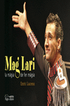 MAG LARI. LA M�GIA DE FER M�GIA
