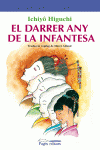 EL DARRER ANY DE LA INFANTESA