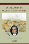 EN MEM�RIA DE MIQUEL GALIT� PUBILL