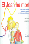EL JOAN HA MORT