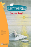 EL PETIT S POLAR: ON VAS, LARS?