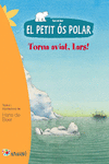 EL PETIT S POLAR: TORNA AVIAT, LARS