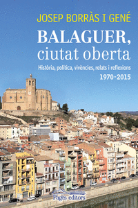 BALAGUER, CIUTAT OBERTA