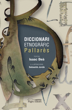 DICCIONARI ETNOGR�FIC PALLAR�S