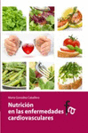 NUTRICI�N EN LAS ENFERMEDADES CARDIOVASCULARES