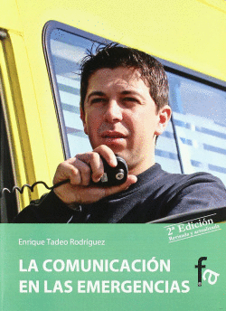 COMUNICACION EN LAS EMERGENCIAS 2� ED