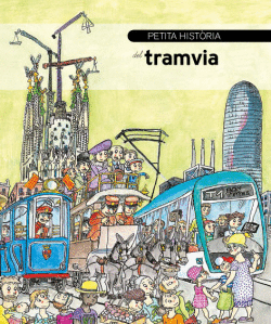 PETITA HISTRIA DEL TRAMVIA