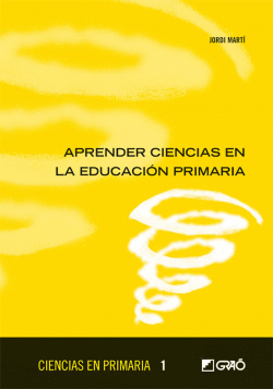 APRENDER CIENCIAS EN EDUCACI�N PRIMARIA