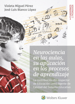 NEUROCIENCIA EN LAS AULAS, SU APLICACIN EN LOS PROCESOS DE APRENDIZAJE