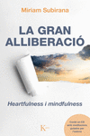 LA GRAN ALLIBERACI�