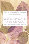 MEDITACI�N SOBRE LA PERCEPCI�N