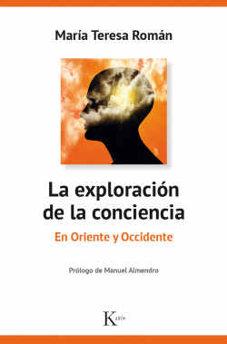 LA EXPLORACI�N DE LA CONCIENCIA