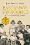 BASTARDOS Y BORBONES