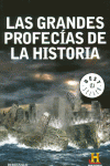 LAS GRANDES PROFECAS DE LA HISTORIA