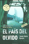 EL PA�S DEL OLVIDO (MICHEL DEL PALMA 5)