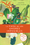 LA CASA DE LOS AMORES IMPOSIBLES