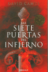 LAS SIETE PUERTAS DEL INFIERNO (ROMAN DE LA CROIX 3)