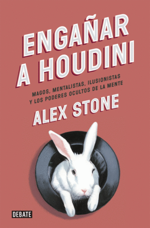 ENGAAR A HOUDINI