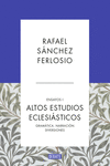 ALTOS ESTUDIOS ECLESI�STICOS (ENSAYOS 1)