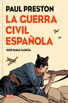 LA GUERRA CIVIL ESPA�OLA (VERSI�N GR�FICA)